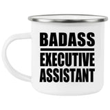 Badass Executive Assistant - 12oz Camping Mug