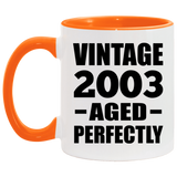 21st Birthday Vintage 2003 Aged Perfectly - 11oz Accent Mug Orange