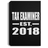 Tax Examiner Established EST. 2018 - Canvas Portrait