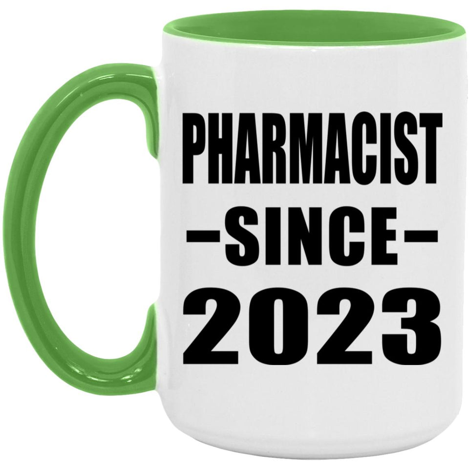 Pharmacist Since 2023 - 15oz Accent Mug Green
