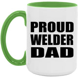 Proud Welder Dad - 15oz Accent Mug Green