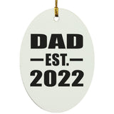 Dad Established EST. 2022 - Oval Ornament