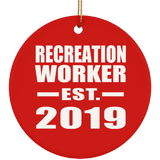 Recreation Worker Established EST. 2019 - Circle Ornament