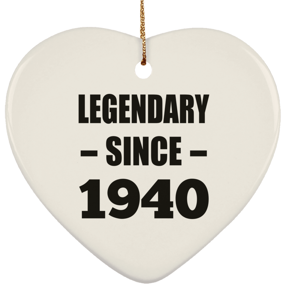 84th Birthday Legendary Since 1940 - Heart Ornament