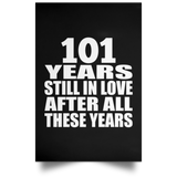101st Anniversary 101 Years Still In Love After These Years - Poster Portrait