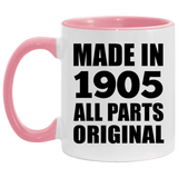 119th Birthday Made in 1905 All Parts Original - 11oz Accent Mug Pink