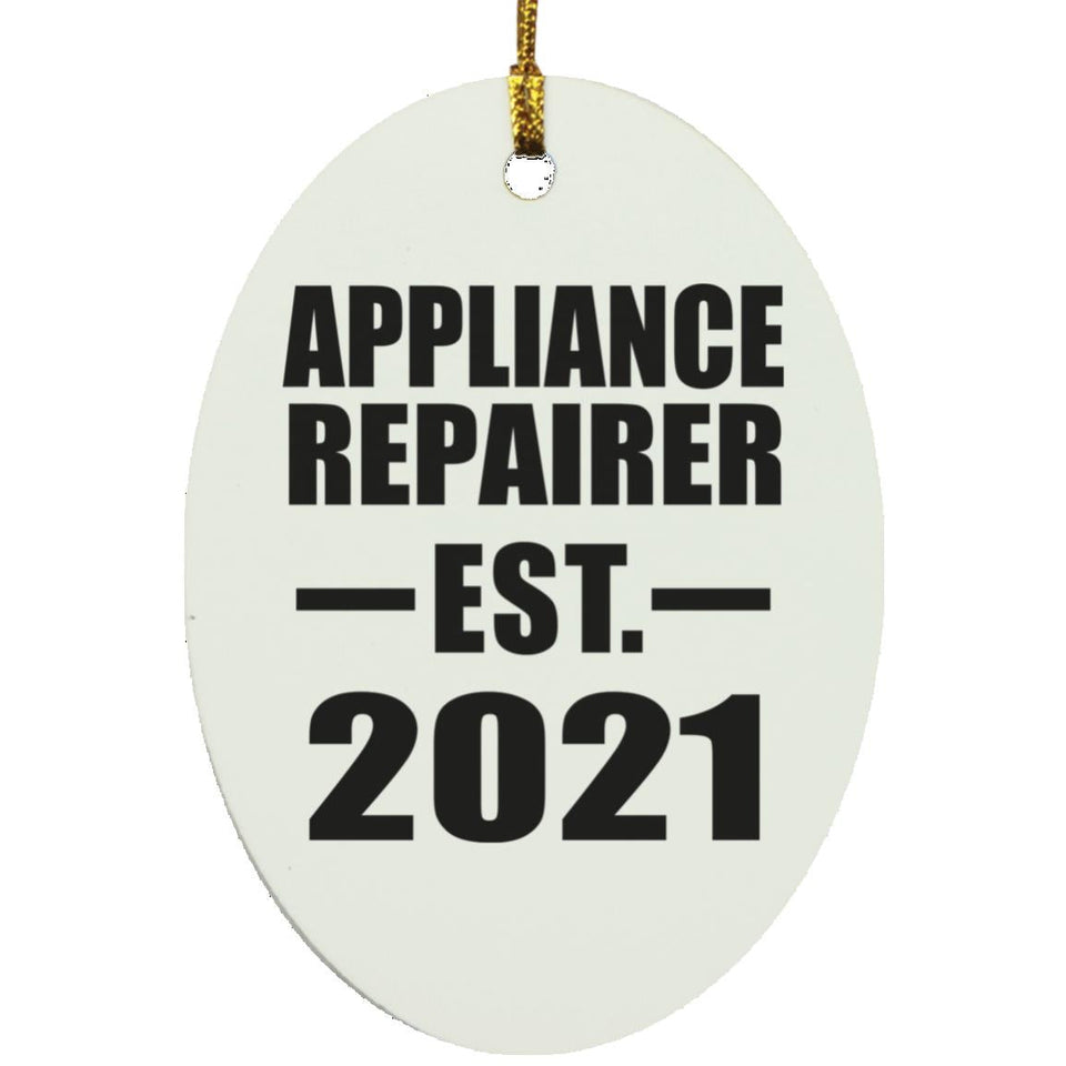 Appliance Repairer Established EST. 2021 - Oval Ornament