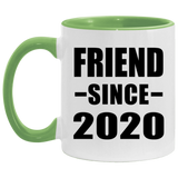 Friend Since 2020 - 11oz Accent Mug Green