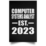 Computer Systems Analyst Established EST. 2023 - Poster Portrait