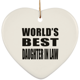 World's Best Daughter In Law - Heart Ornament