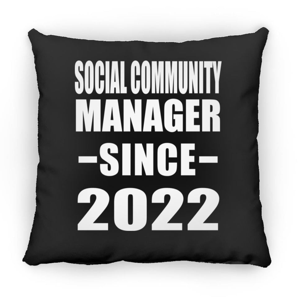 Social Community Manager Since 2022 - Throw Pillow Black