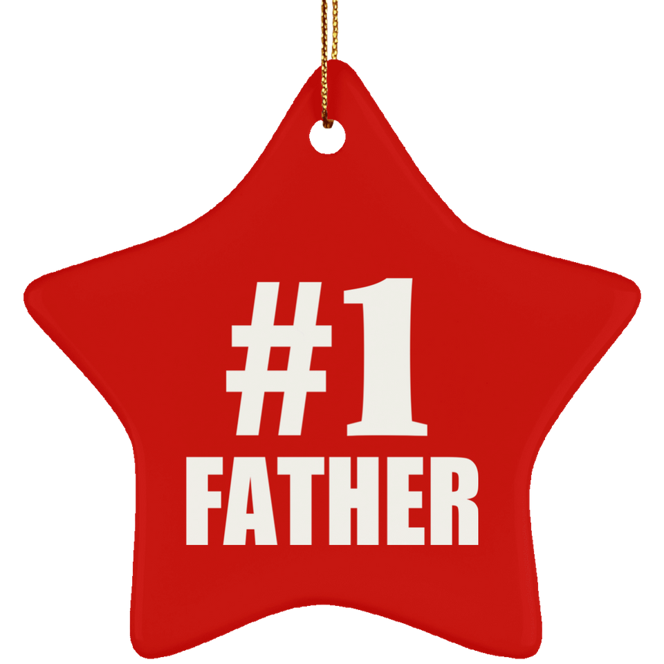 Number One #1 Father - Star Ornament