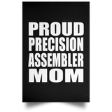 Proud Precision Assembler Mom - Poster Portrait