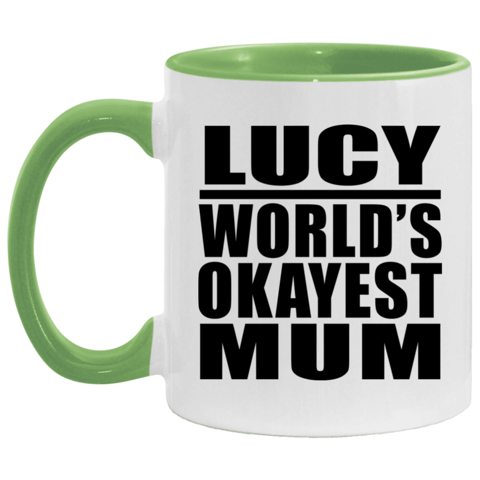 Lucy World's Okayest Mum - 11oz Accent Mug Green