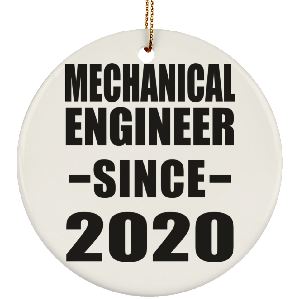 Mechanical Engineer Since 2020 - Circle Ornament
