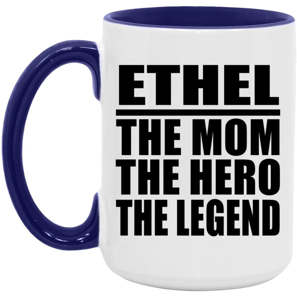 Ethel The Mom The Hero The Legend - 15oz Accent Mug Purple