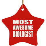 Most Awesome Biologist - Star Ornament
