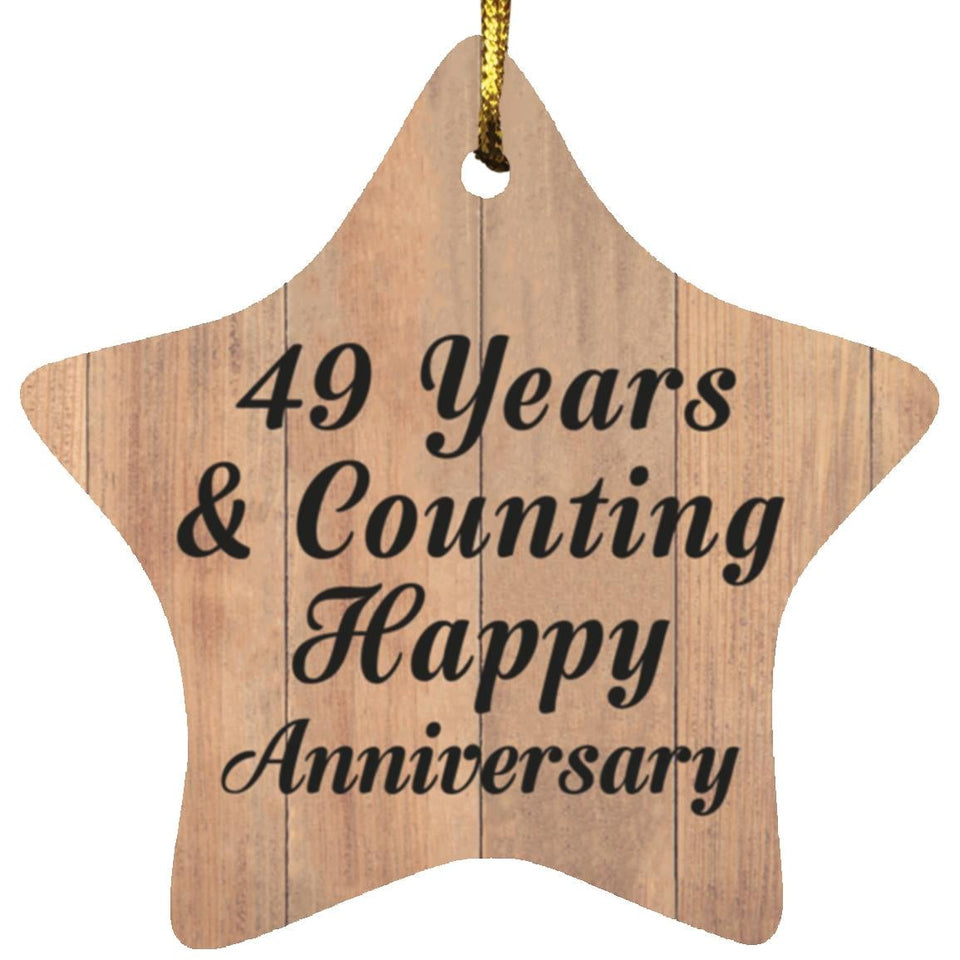 49th Anniversary 49 Years & Counting Happy Anniversary - Star Ornament C