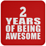 2nd Birthday 2 Years Of Being Awesome - Drink Coaster