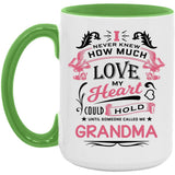 How Much Love Could Hold Until Called Me Grandma - 15oz Accent Mug Green