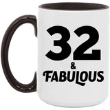 32nd Birthday 32 & Fabulous - 15oz Accent Mug Black