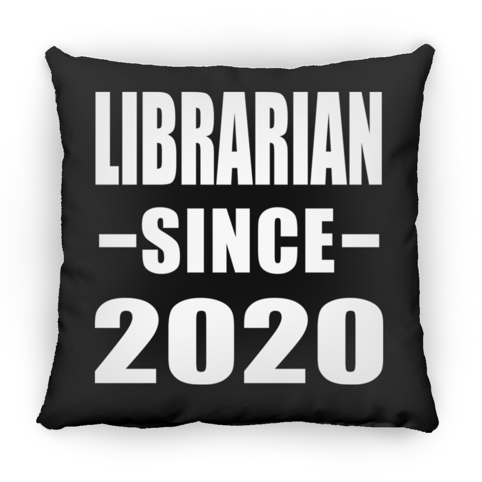 Librarian Since 2020 - Throw Pillow Black