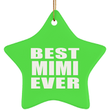 Best Mimi Ever - Star Ornament