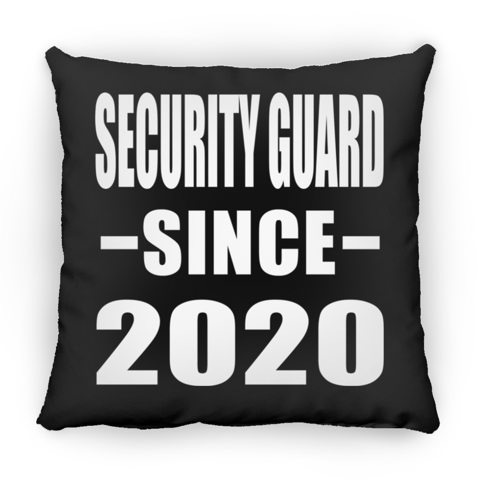 Security Guard Since 2020 - Throw Pillow Black