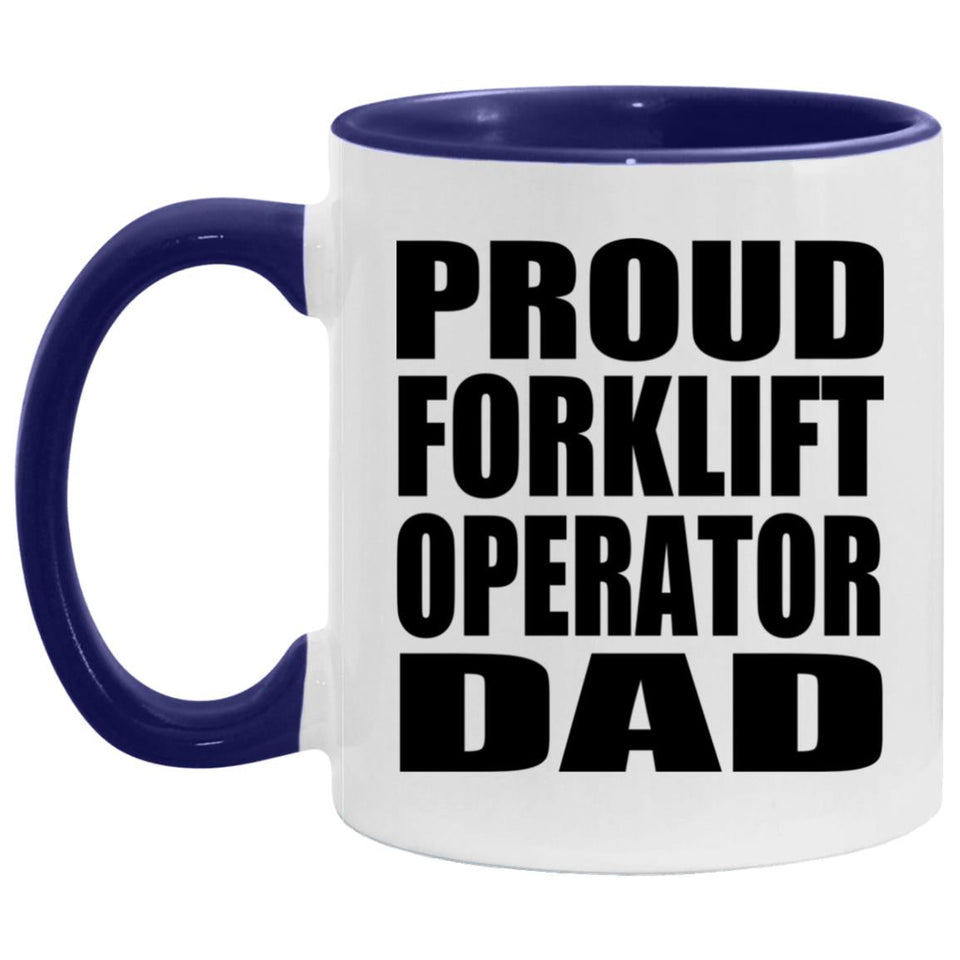 Proud Forklift Operator Dad - 11oz Accent Mug Purple
