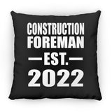 Construction Foreman Established EST. 2022 - Throw Pillow Black