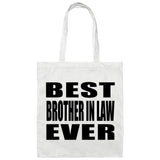 Best Brother In Law Ever - Tote Bag White