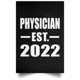 Physician Established EST. 2022 - Poster Portrait