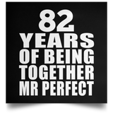 82nd Anniversary 82 Years Of Being Mr Perfect - Poster Square