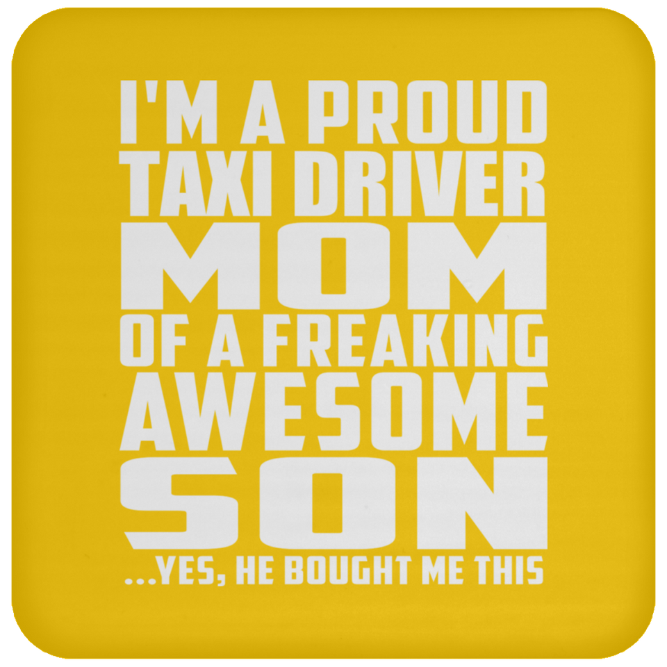 Proud Taxi Driver Mom Of Awesome Son - Drink Coaster