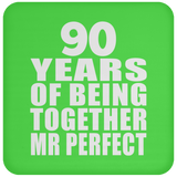 90th Anniversary 90 Years Of Being Mr Perfect - Drink Coaster