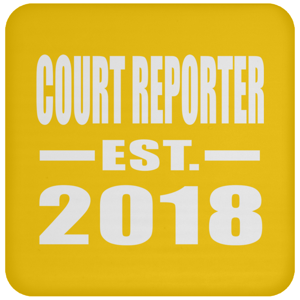 Court Reporter Established EST. 2018 - Drink Coaster