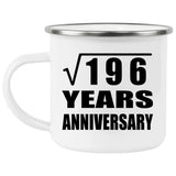 14th Anniversary Square Root of 196 Years Anniversary - 12oz Camping Mug
