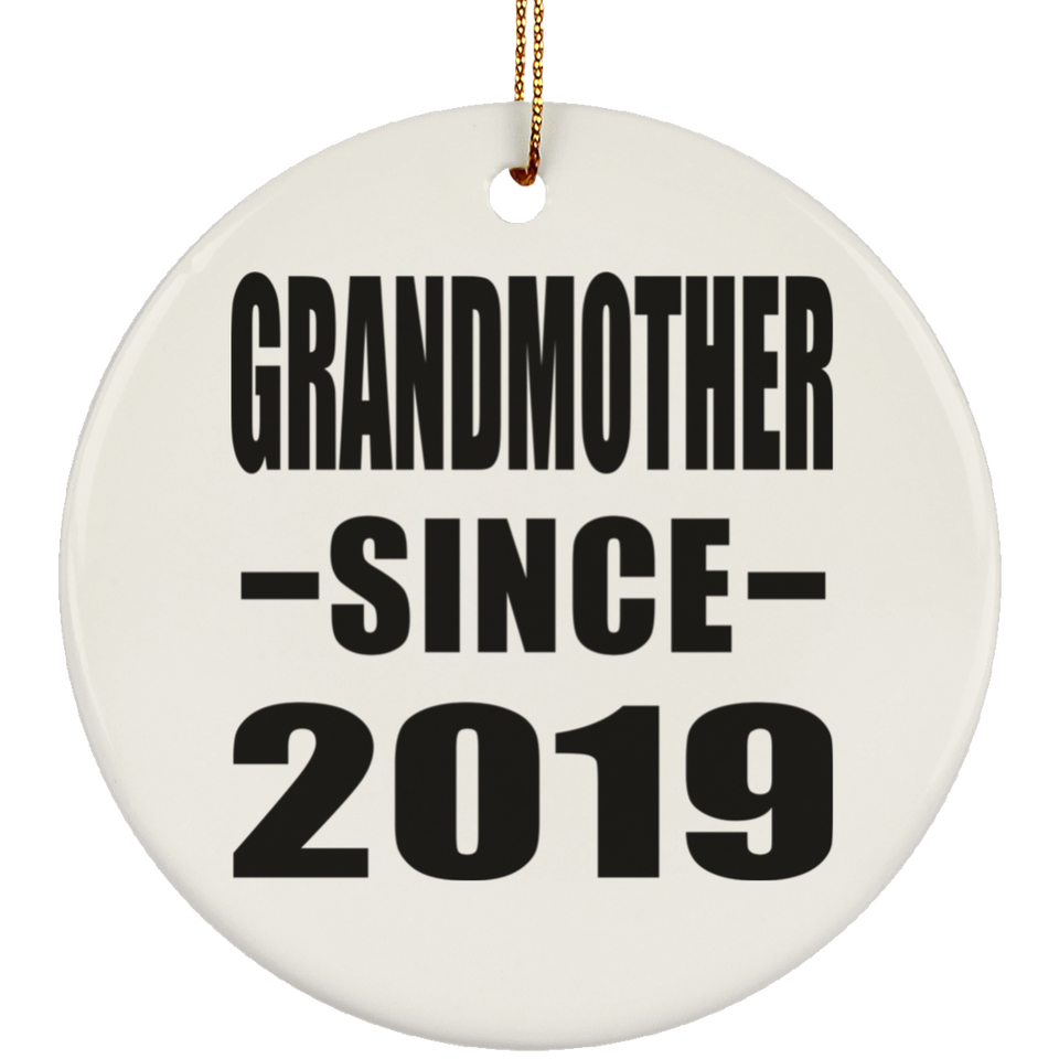 Grandmother Since 2019 - Circle Ornament