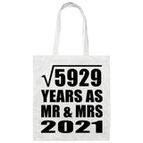 77th Anniversary Square Root of 5929 Years As Mr & Mrs 2021 - Tote Bag White