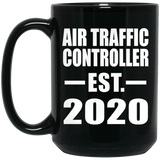 Air Traffic Controller Established EST. 2020 - 15oz Coffee Mug Black