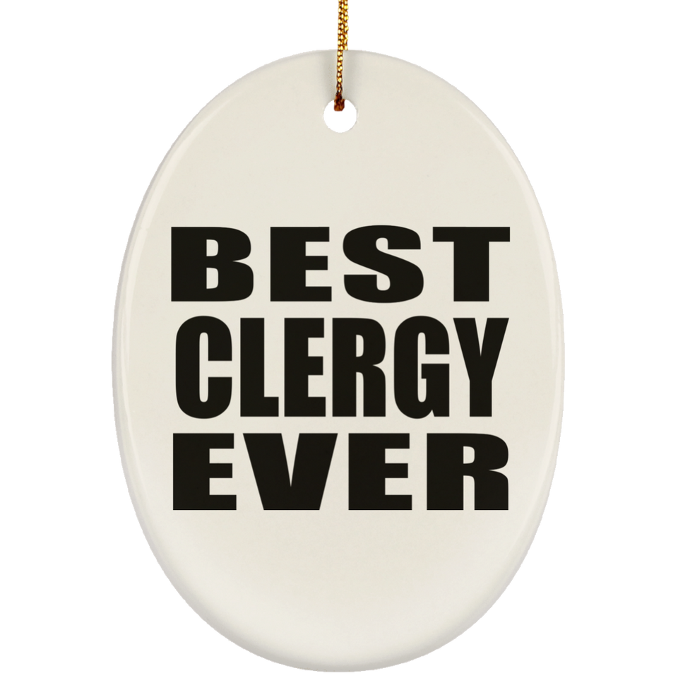Best Clergy Ever - Oval Ornament