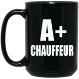 A+ Chauffeur - 15oz Coffee Mug Black