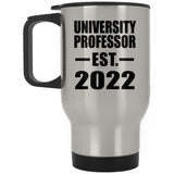 University Professor Established EST. 2022 - Silver Travel Mug