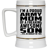 Proud Army Mom Of Awesome Son - Beer Stein