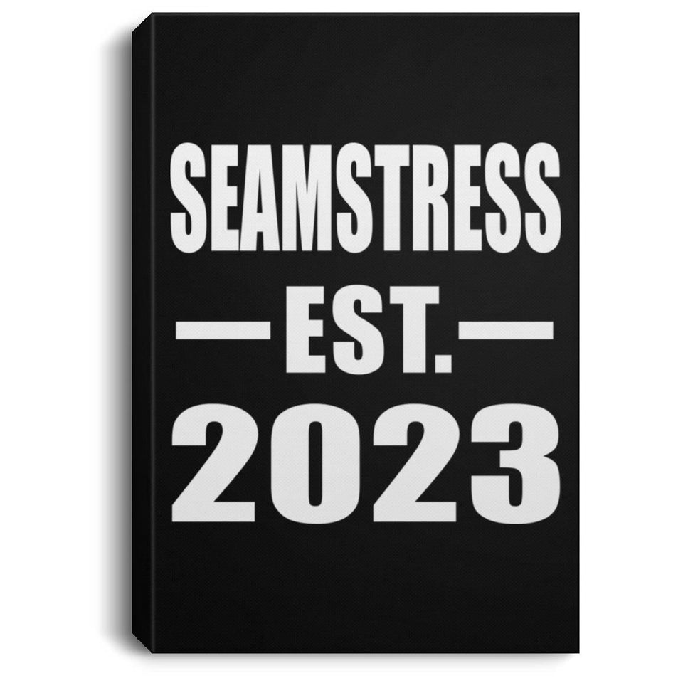 Seamstress Established EST. 2023 - Canvas Portrait