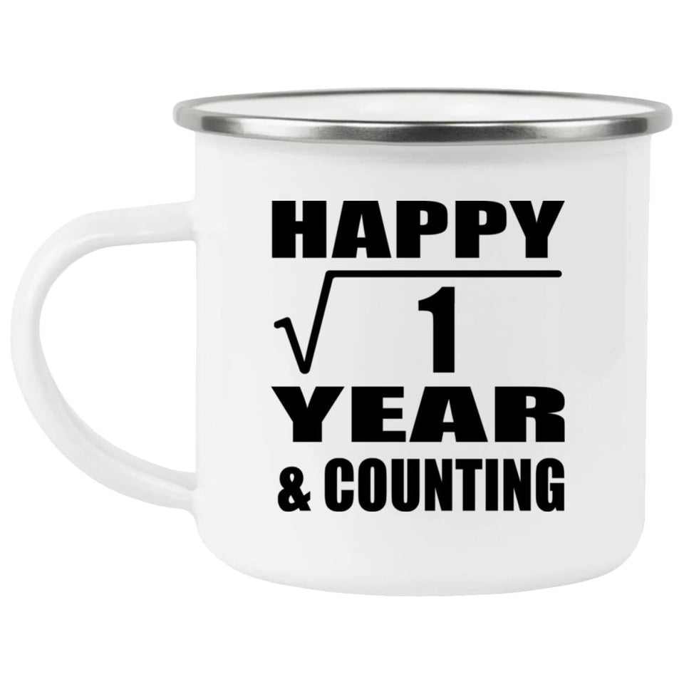Happy 1st Anniversary Square Root of 1 Year & Counting - 12oz Camping Mug