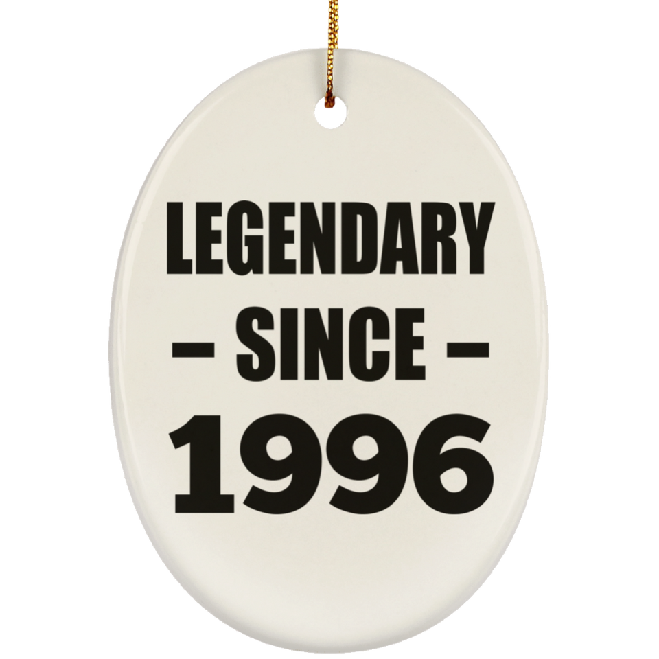 28th Birthday Legendary Since 1996 - Oval Ornament