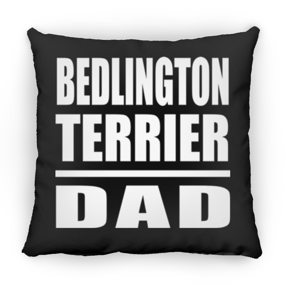 Bedlington Terrier Dad - Throw Pillow Black