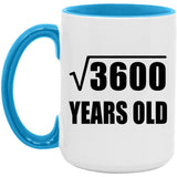 60th Birthday Square Root of 3600 Years Old - 15oz Accent Mug Blue