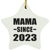 Mama Since 2023 - Star Ornament